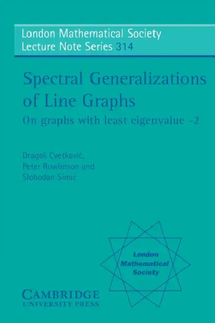 Buy Spectral Generalizations of Line Graphs (English, Dragos Cvetkovic | Peter Rowlinson | Slobodan Simic) — BookShops.in