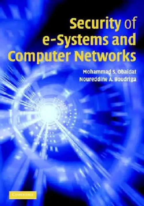 Security of e-Systems and Computer Networks – Mohammad Obaidat view 2