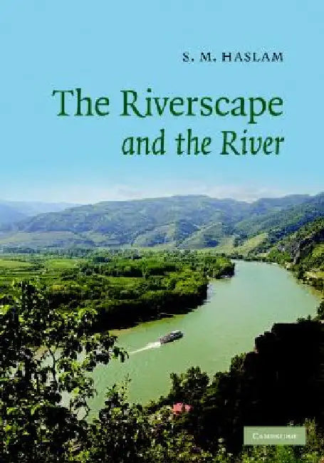Buy The Riverscape and the River (English, S. M. Haslam) — BookShops.in