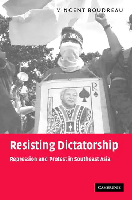 Buy Resisting Dictatorship (English, Vince Boudreau) โ BookShops.in