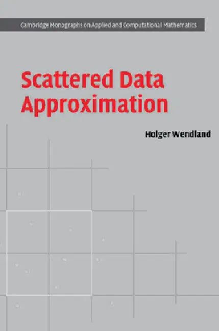 Scattered Data Approximation (English, Holger Wendland) view 2