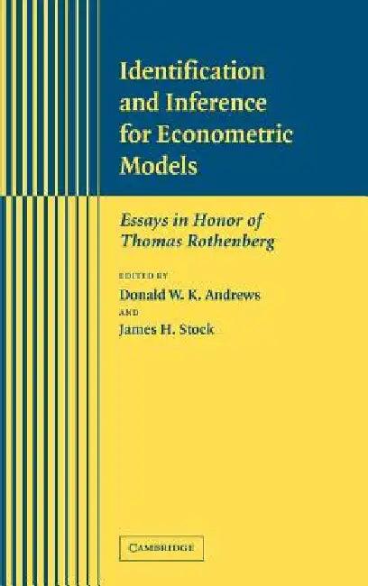 Buy Identification and Inference for Econometric Models (English, Donald W. K. Andrews | James H. Stock | Thomas J. Rothenberg) — BookShops.in
