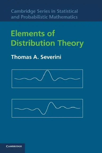 Buy Elements of Distribution Theory (English, Thomas A. Severini) — BookShops.in