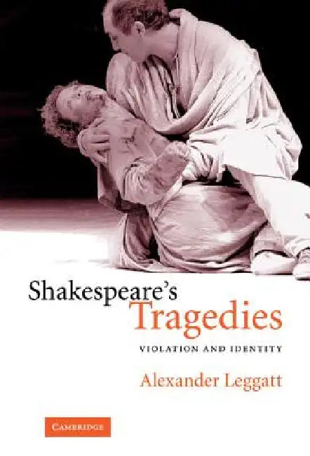 Buy Shakespeare's Tragedies (English, Alexander Leggatt) — BookShops.in