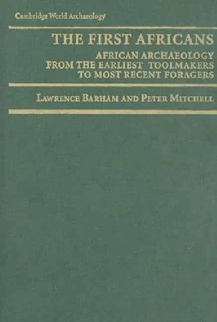 Buy The First Africans | by Lawrence Barham | Peter Mitchell | C — BookShops.in