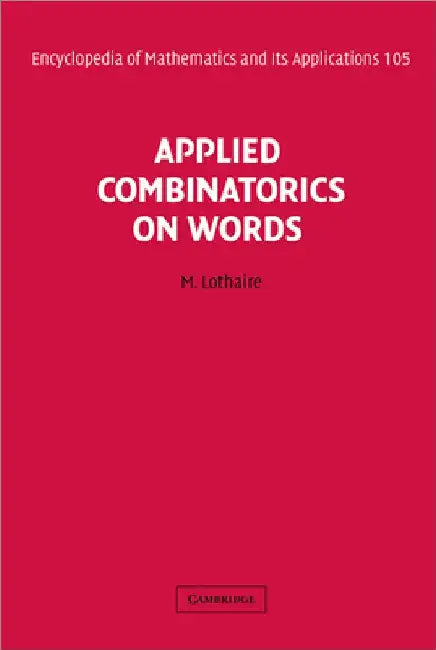 Buy Applied Combinatorics on Words (English, M. Lothaire) — BookShops.in