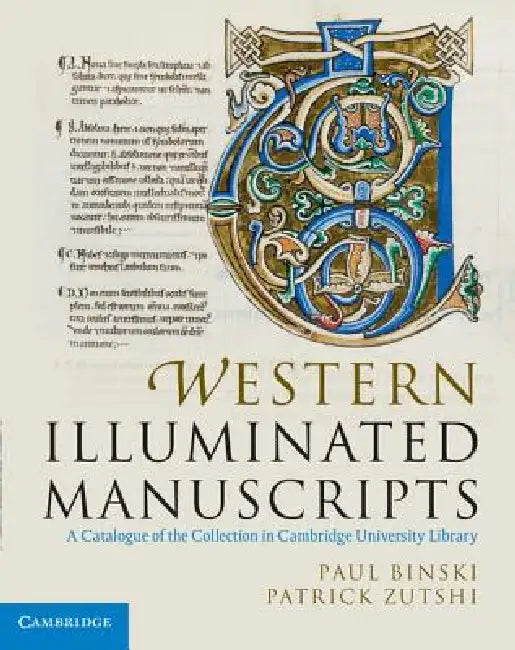 Buy Western Illuminated Manuscripts (English, Paul Binski | Patrick Zutshi | Stella Panayotova) — BookShops.in