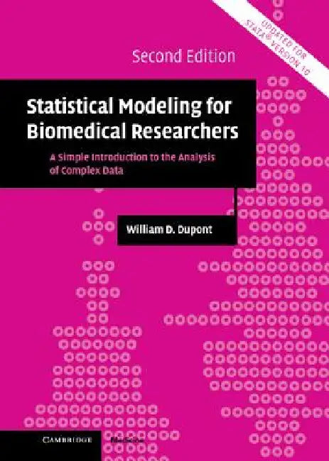 Buy Statistical Modeling for Biomedical Researchers (English, William D. DuPont) โ BookShops.in