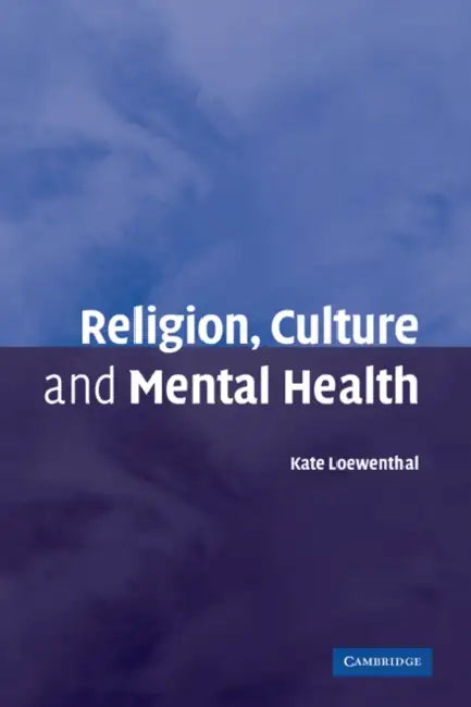 Buy Religion, Culture and Mental Health (English, Kate Loewenthal) — BookShops.in