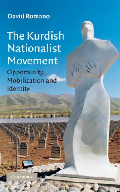 Buy The Kurdish Nationalist Movement (English, David Romano) โ BookShops.in