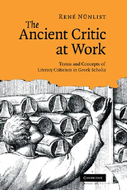 Buy The Ancient Critic at Work (English, Rene Nunlist) โ BookShops.in