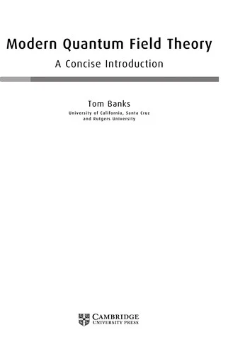 Buy Modern Quantum Field Theory (English, Tom Banks) β BookShops.in