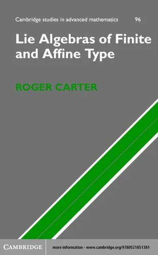 Buy Lie Algebras of Finite and Affine Type (English, Roger Carter) โ BookShops.in