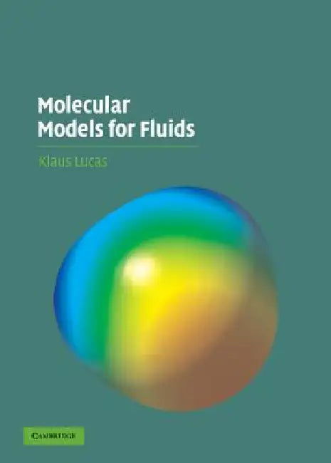 Buy Molecular Models for Fluids (English, Klaus Lucas) — BookShops.in