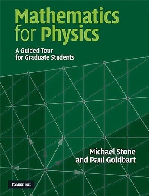 Mathematics for Physics by Michael Stone – Graduate Physics Mathematics Textbook view 5