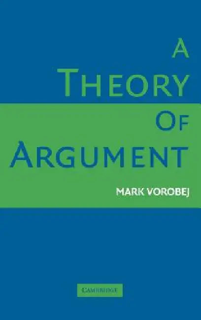 Buy A Theory of Argument (English, Mark Vorobej) — BookShops.in