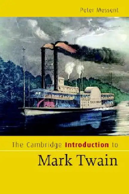 Buy The Cambridge Introduction to Mark Twain (English, Peter Messent) — BookShops.in