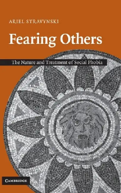 Buy Fearing Others (English, Ariel Stravynski) — BookShops.in