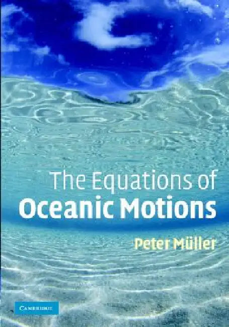 Buy The Equations of Oceanic Motions (English, Peter Müller) — BookShops.in
