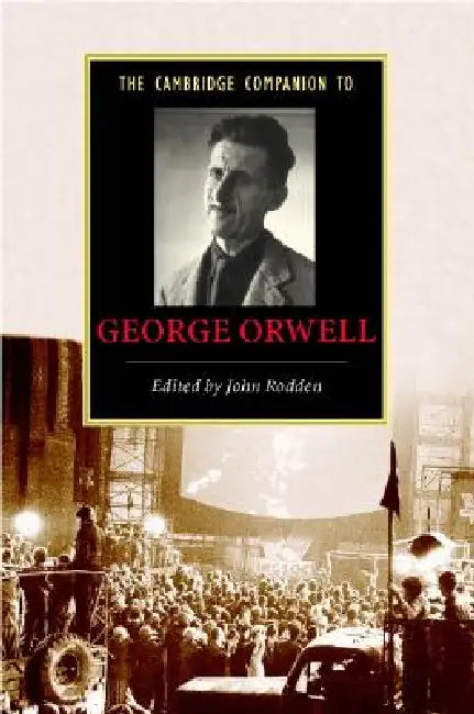 Buy The Cambridge Companion to George Orwell (English, John Rodden) — BookShops.in