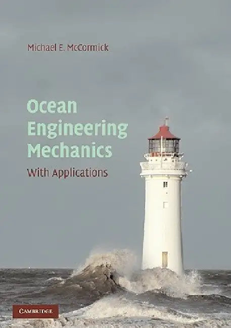 Buy Ocean Engineering Mechanics (English, Michael E. McCormick) — BookShops.in