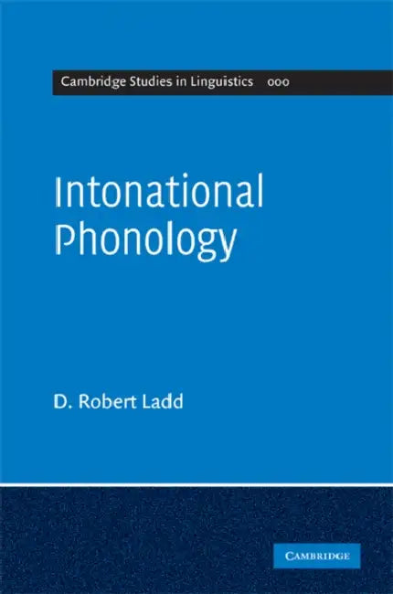Buy Intonational Phonology (English, D. Robert Ladd) โ BookShops.in