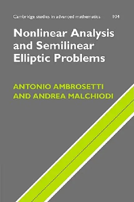 Buy Nonlinear Analysis and Semilinear Elliptic Problems (English, Antonio Ambrosetti) — BookShops.in