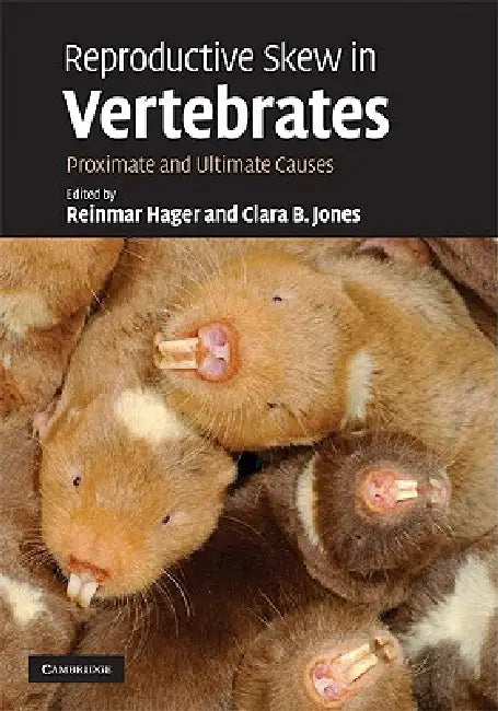 Buy Reproductive Skew in Vertebrates (English, Reinmar Hager | Clara B. Jones) — BookShops.in
