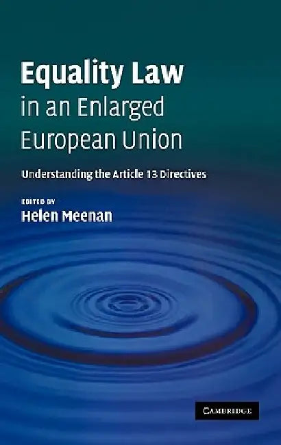 Buy Equality Law in an Enlarged European Union | by Helen Meenan — BookShops.in