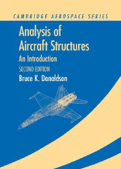 Buy Analysis of Aircraft Structures (English, Bruce K. Donaldson) — BookShops.in