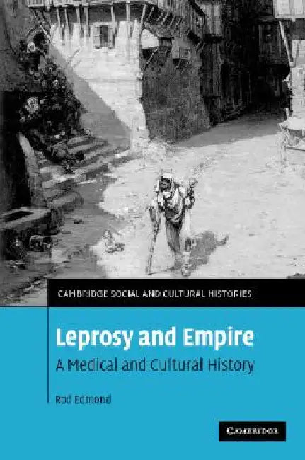 Buy Leprosy and Empire (English, Rod Edmond) — BookShops.in