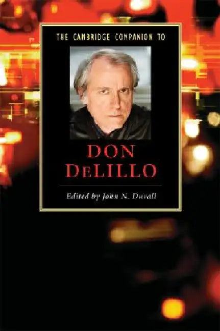 Buy The Cambridge Companion to Don DeLillo (English, John N. Duvall) — BookShops.in