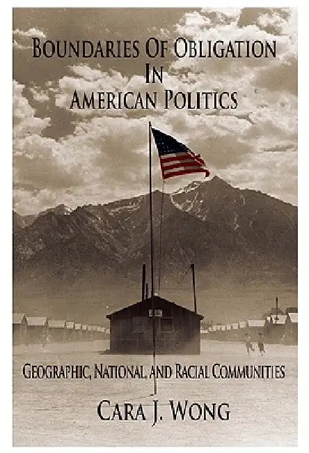 Buy Boundaries of Obligation in American Politics (English, Cara J. Wong) — BookShops.in