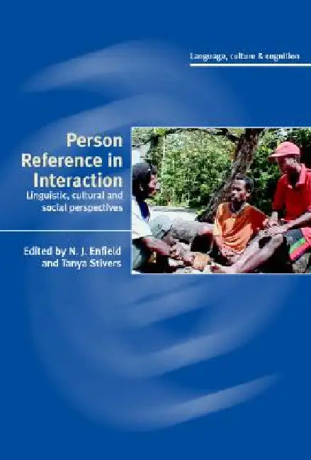 Buy Person Reference in Interaction (English, N. J. Enfield | Tanya Stivers) — BookShops.in