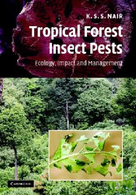 Buy Tropical Forest Insect Pests (English, K. S. S. Nair) — BookShops.in