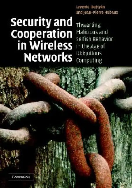 Buy Security and Cooperation in Wireless Networks (English, Levente Buttyán | Jean-Pierre Hubaux) — BookShops.in