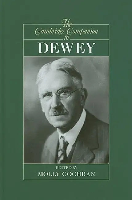 Buy The Cambridge Companion to Dewey (English, Molly Cochran) — BookShops.in