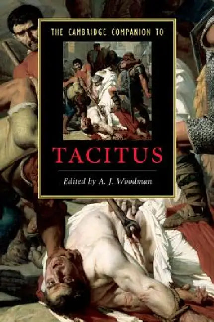 Buy The Cambridge Companion to Tacitus (English, A. J. Woodman) — BookShops.in