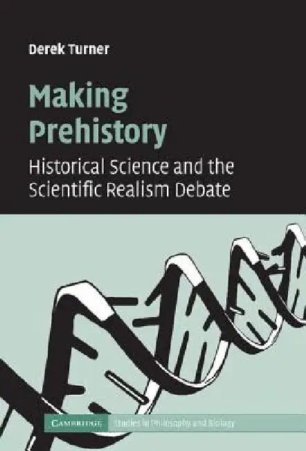 Buy Making Prehistory (English, Derek Turner) β BookShops.in