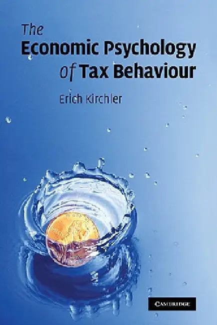 Buy The Economic Psychology of Tax Behaviour (English, Erich Kirchler) — BookShops.in