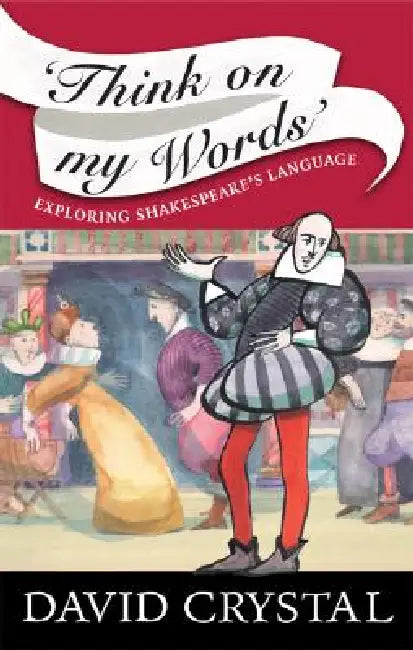 Buy Think On My Words (English, David Crystal) — BookShops.in