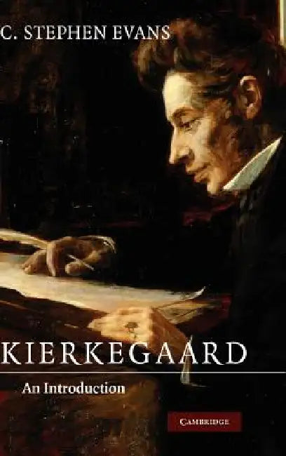 Buy Kierkegaard (English, C. Stephen Evans) โ BookShops.in