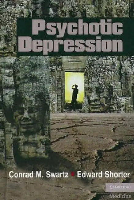 Buy Psychotic Depression (English, Conrad M. Swartz | Edward Shorter) — BookShops.in