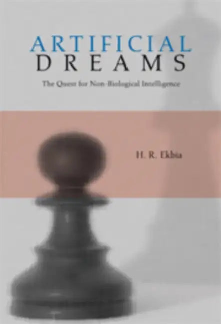 Buy Artificial Dreams (English, H. R. Ekbia) — BookShops.in