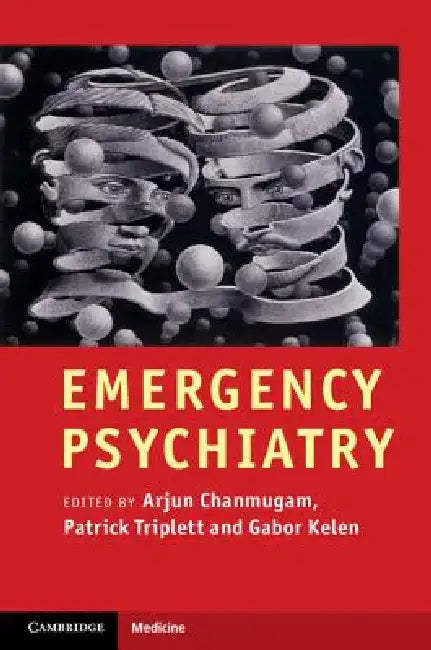 Buy Emergency Psychiatry (English, Arjun Chanmugam | Patrick Triplett | Gabor Kelen) — BookShops.in
