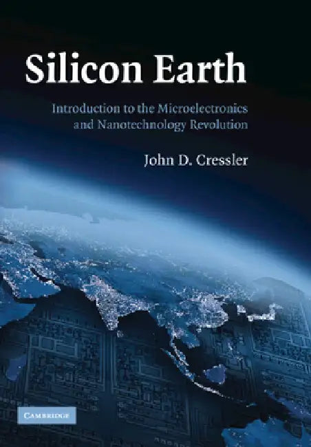 Buy Silicon Earth (English, John D. Cressler) — BookShops.in