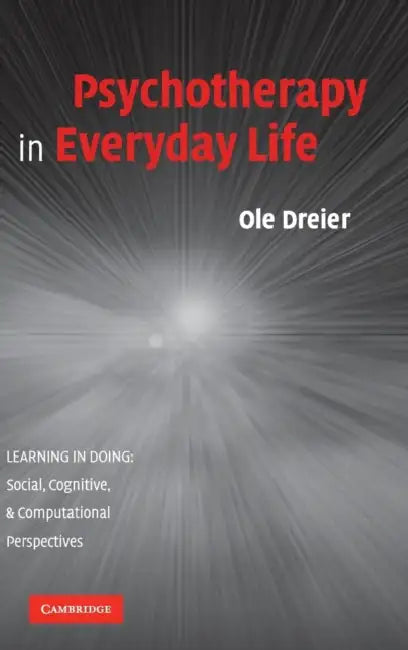 Buy Psychotherapy in Everyday Life (English, Ole Dreier) — BookShops.in