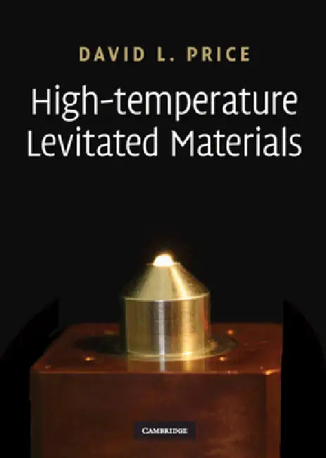 Buy High-Temperature Levitated Materials (English, David L. Price) — BookShops.in