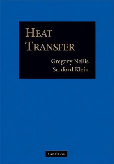 Buy Heat Transfer (English, Gregory Nellis | Sanford Klein) — BookShops.in