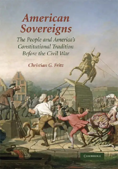 Buy American Sovereigns (English, Christian G. Fritz) — BookShops.in